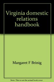 Virginia domestic relations handbook