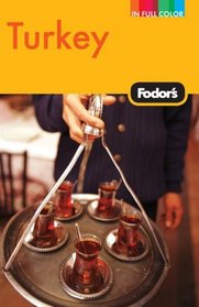 Fodor's Turkey, 7th Edition (Full-Color Gold Guides)