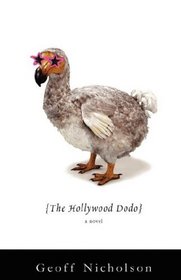 The Hollywood Dodo: A Novel