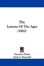 The Lessons Of The Ages (1882)