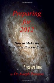 Preparing for 2012: How to Make the Transition Process Easier
