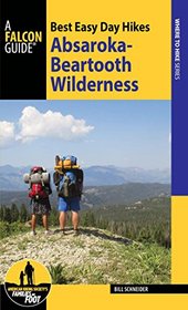 Best Easy Day Hikes Absaroka-Beartooth Wilderness (Best Easy Day Hikes Series)