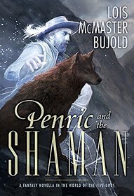 Penric and the Shaman (Penric, Bk 2)