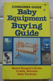 Baby Equipment Buying Guide (Signet)