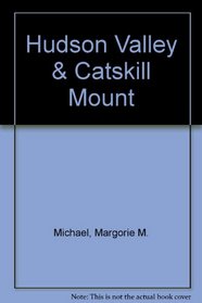 HUDSON VALLEY  CATSKILL MOUNT