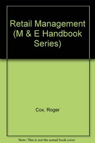 Retail Management (M & E Handbook Series)