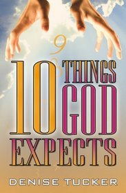 10 Things God Expects