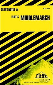 Cliff Notes: Middlemarch (Cliffs Notes)