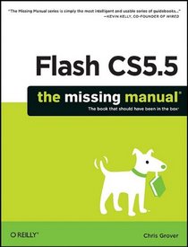 Flash CS5.5: The Missing Manual (Missing Manuals)