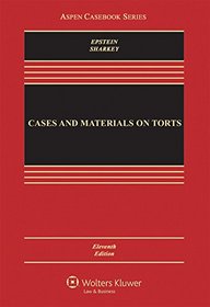 Cases and Materials on Torts (Aspen Casebook)