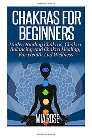 Chakras For Beginners