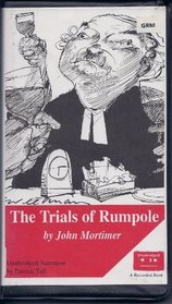 The Trials of Rumplole (#2 in the rumpole of the bailey series, 2)