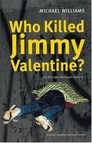 Who Killed Jimmy Valentine