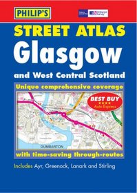 Glasgow and West Central Scotland Street Atlas: Pocket Edition (Philip's Street Atlases)
