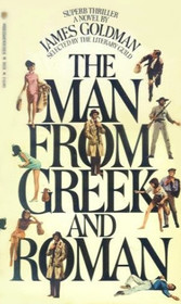The man from Greek and Roman: A novel
