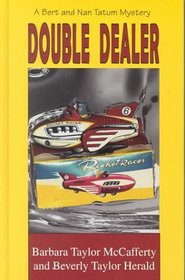 Double Dealer: A Bert and Nan Tatum Mystery (Thorndike Press Large Print Mystery Series)