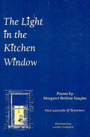 The Light in the Kitchen Window: Poems