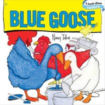 Blue Goose (Little Simon Classic Board Books)