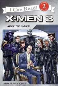 Meet the X-Men: X-Men 3