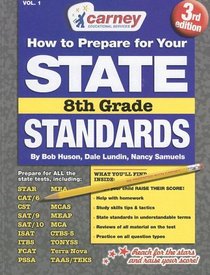 How to Prepare for Your State Standards /8th Grade (How to Prepare for Your State Standards) (How to Prepare for Your State Standards)