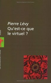 Qu'est ce que le virtuel ?