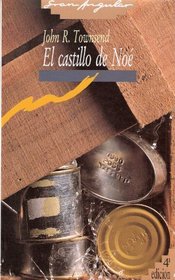 El Castillo De Noe (Noah's Castle) (Spanish Edition)