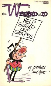 Wizard of Id: Help Stamp Out Grapes (Coronet Books)