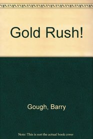 Gold Rush!
