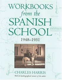 Workbooks From The Spanish School 1948-1951