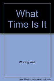 What Time Is It