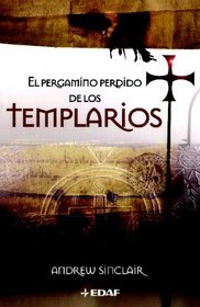 EL PERGAMINO PERDIDO DE LOS TEMPLARIOS (Spanish Edition)