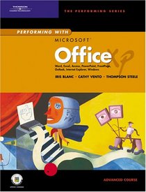 Performing With Microsoft Office XP: Advanced Course