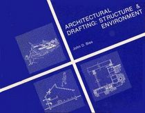 Architectural Drafting: Structure & Environment