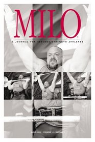 MILO: A Journal for Serious Strength Athletes, Vol. 11, No. 1
