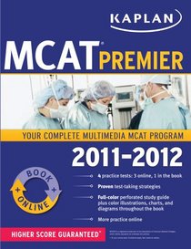 Kaplan MCAT Premier 2011-2012 (Kaplan Mcat Premier Program)