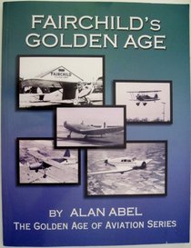 Fairchild's Golden Age