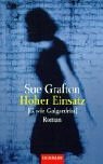 Hoher Einsatz (G is for Gumshoe) (Kinsey Millhone, Bk 7) (German Edition)