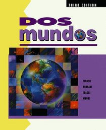 DOS Mundos: A Communicative Approach Spanish Edition for Student (Spanish Text for Student)