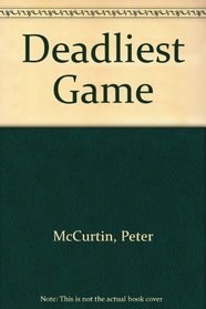 Deadliest Game