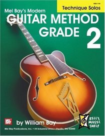 Modern Guitar Method Grade 2: Technique Solos (Bill's Music Shelf)