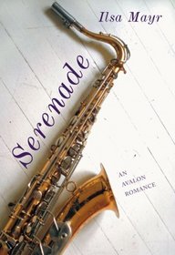 Serenade (Avalon Romance)