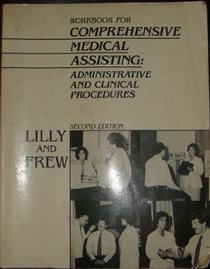 Workbook for Comprehensive Medical Assisting: Administrative and  Clinical Procedures