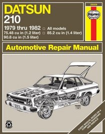 Haynes Repair Manuals: Datsun 210 Owners Workshop Manual, No. 525: 1979-82