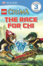 DK Readers L3: LEGO® Legends of Chima: The Race for CHI