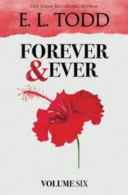 Forever and Ever: Volume Six