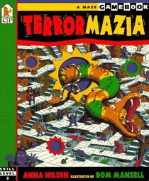 Terrormazia : A Hole New Kind of Maze Game (Gamebook)