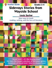 Sideways Stories from Wayside School - Teacher Guide by Novel Units, Inc.