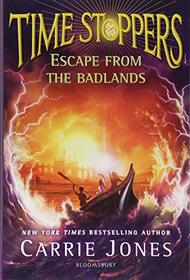 Escape from the Badlands (Time Stoppers)