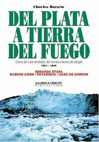 Del Plata a Tierra del Fuego (Spanish Edition)