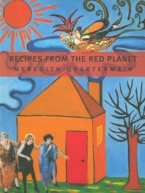 Recipes from the Red Planet (Department of Narrative Studies)